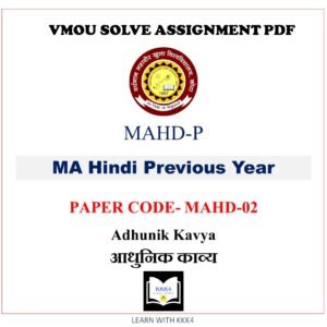 VMOU MA Hindi assignment answer pdf - VMOU MAHD-02 ASSIGNMENT SOLUTION PDF Paper - MAHD-02 Adhunik Kavya