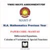 VMOU MA MATHEMATIS assignment answer pdf – VMOU MAMT-03 ASSIGNMENT SOLUTION PDF – MAMT03 Paper - MAMT-03 -  Differential Equations, Calculus of Variations & Special Functions – VMOU MAMT-03 ASSIGNMENT SOLUTION PDF