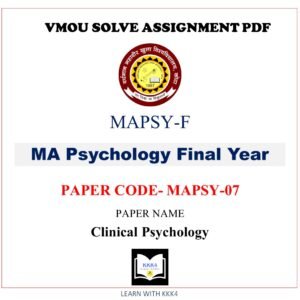 vmou MA PSYCHOLOGY assignment answer pdf - VMOU MAPSY-07 ASSIGNMENT SOLUTION PDF Paper - MAPSY-07 Clinical Psychology