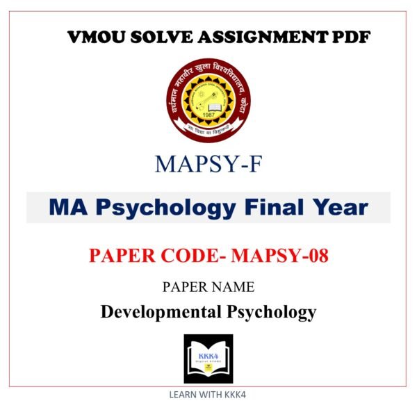 vmou ma PSYCOLOGY assignment answer pdf - VMOU MAPSY-08 ASSIGNMENT SOLUTION PDF Paper - MAPSY-08 Developmental Psychology