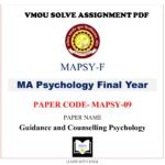 vmou ma PSYCOLOGY assignment answer pdf - VMOU MAPSY-09 ASSIGNMENT SOLUTION PDF Paper - MAPSY-09 Guidance and Counselling Psychology