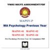 VMOU MA PSYCHOLOGY PREVIOUS YEAR SOLVED ASSIGNMENT (MAPSY-P) - VMOU MA Psychology All Assignment Answer pdf  - VMOU MA PSYCHOLOGY PREVIOUS YEAR ALL SOLVED ASSIGNMENT