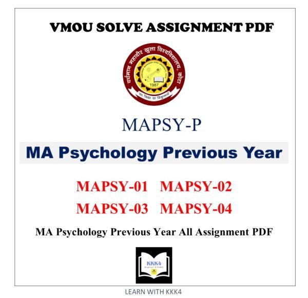 VMOU MA PSYCHOLOGY PREVIOUS YEAR SOLVED ASSIGNMENT (MAPSY-P) - VMOU MA Psychology All Assignment Answer pdf  - VMOU MA PSYCHOLOGY PREVIOUS YEAR ALL SOLVED ASSIGNMENT