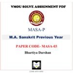 VMOU MA Sanskrit assignment answer pdf - MASA03, VMOU MASA-03 ASSIGNMENT SOLUTION PDF Paper - Bhartiya Darshan - VMOU MA Sanskrit assignment pdf - VMOU MASA-03 ASSIGNMENT SOLUTION PDF