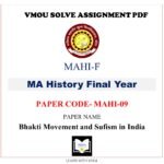 VMOU MA History assignment answer pdf – VMOU MAHI-09 ASSIGNMENT SOLUTION PDF – MAHI09 Paper – MAHI-09 Bhakti Movement and Sufism in India – VMOU MAHI-09 ASSIGNMENT SOLUTION PDF